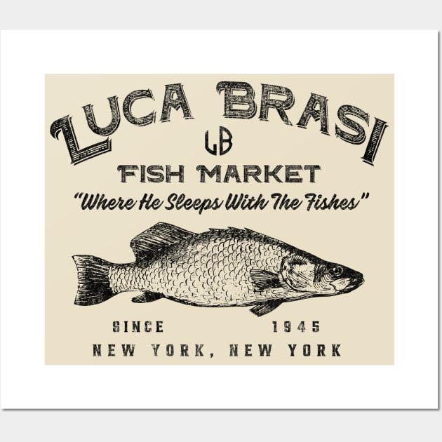 Luca Brasi Fish Market Worn Lts Wall Art by Alema Art